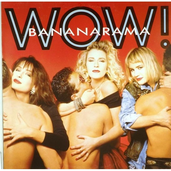 Пластинка Bananarama Wow!